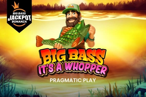 Big Bass It’s a Whopper – Big Bass Jackpot Bonanza