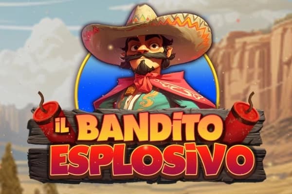Il Bandito Esplosivo