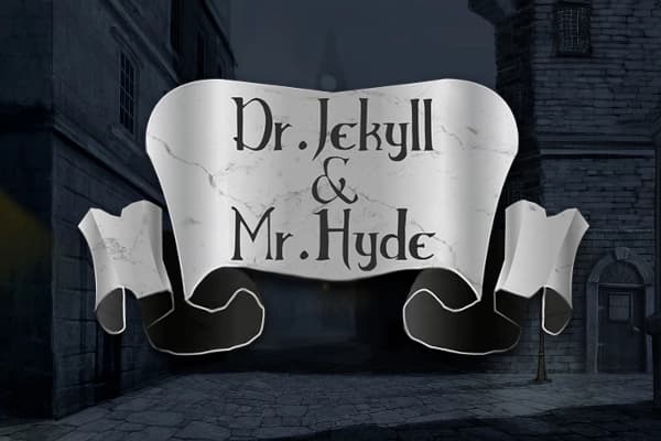 Dr Jekyll & Mr Hyde