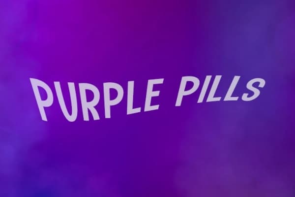 Purple Pills
