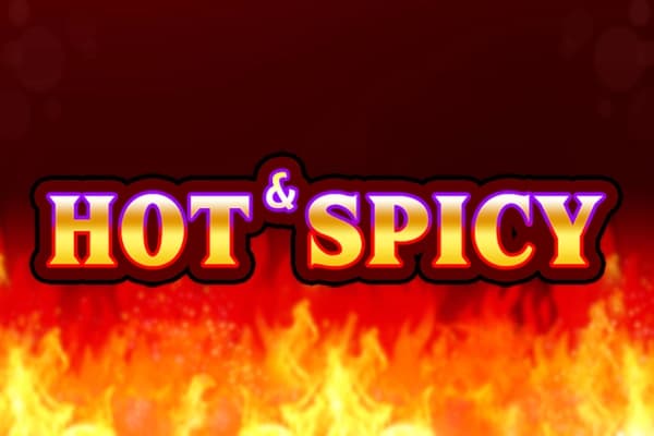 Hot & Spicy