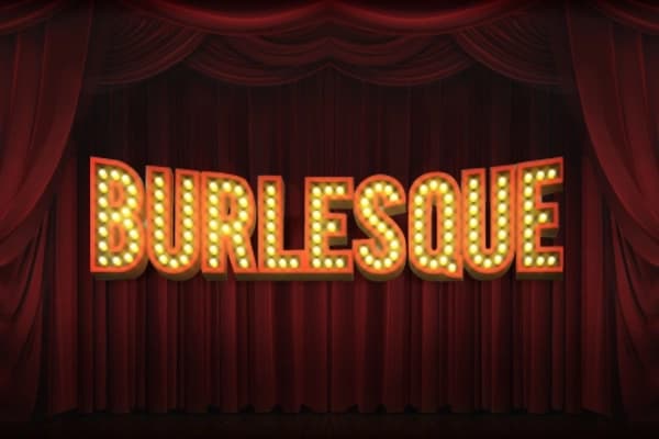 Burlesque