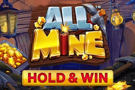 All Mine - Hold & Win