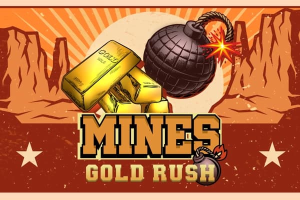Mines Gold Rush