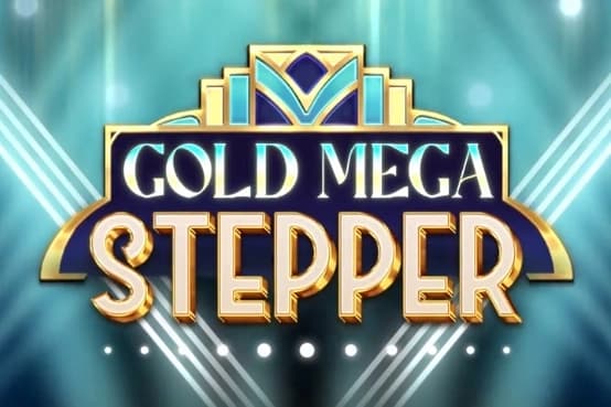Gold Mega Stepper