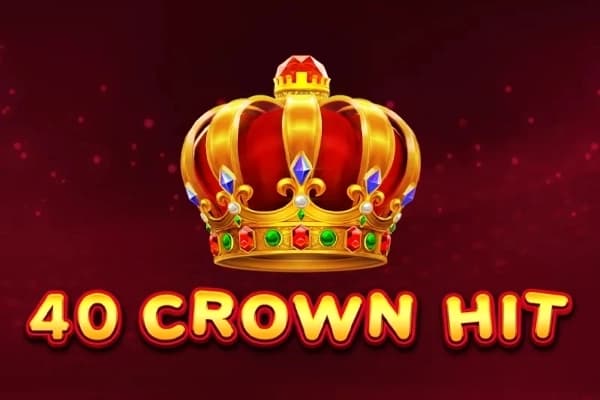 40 Crown Hit