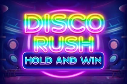 Disco Rush Hold And Win