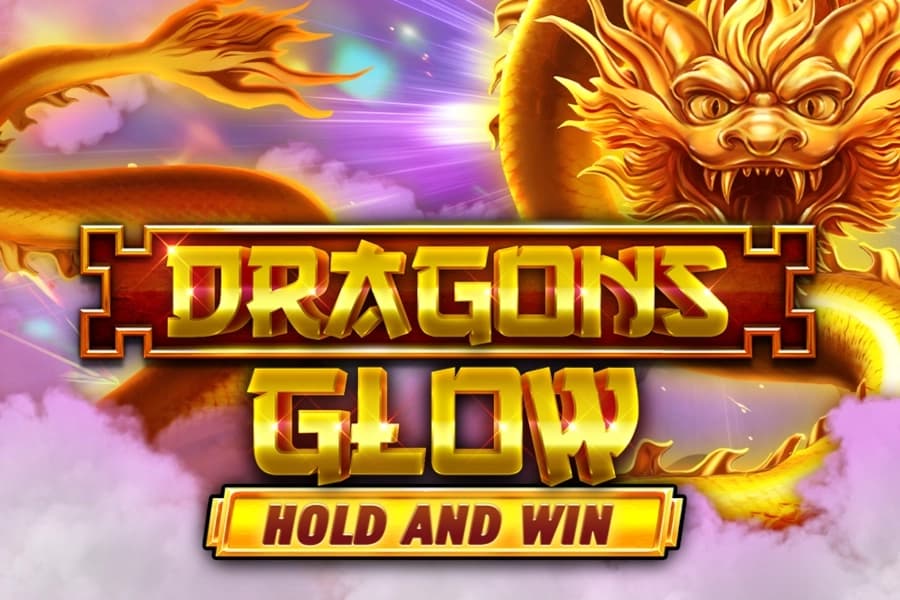 Dragons Glow Hold and Win