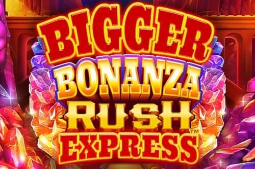 Bigger Bonanza Rush Express