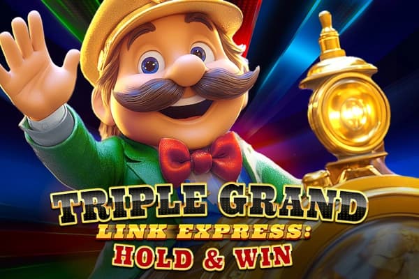 Triple Grand Link Express: Hold & Win