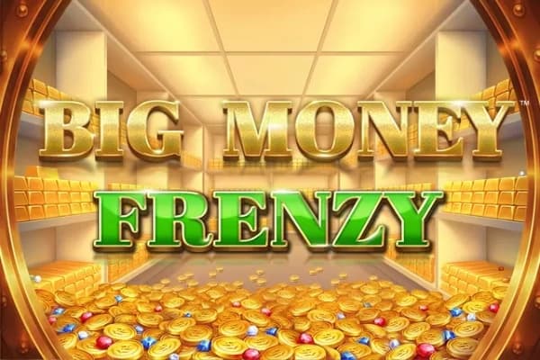 Big Money Frenzy