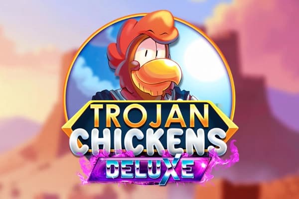 Trojan Chickens Deluxe