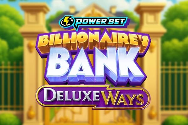 Billionaire's Bank DeluxeWays