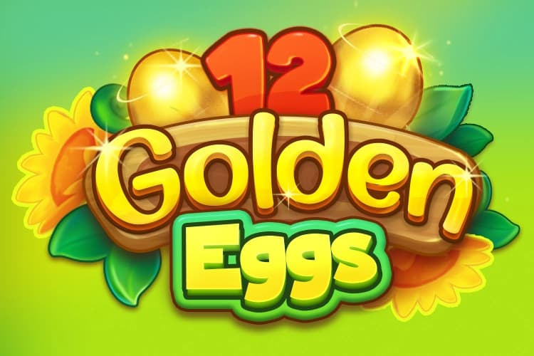 12 Golden Eggs