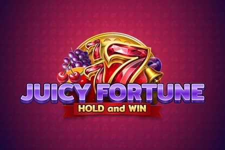 Juicy Fortune: Hold and Win
