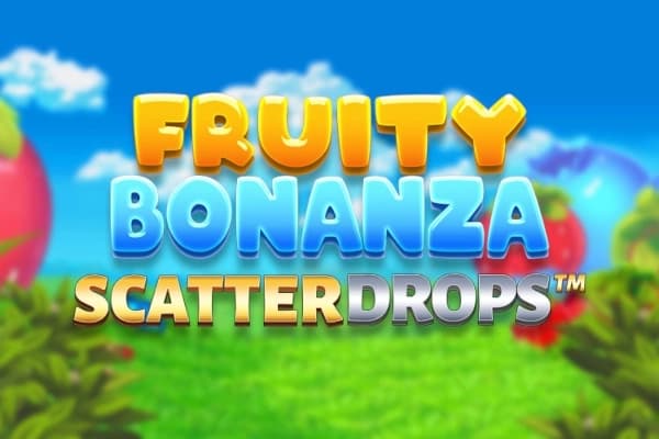 Fruity Bonanza Scatter Drops