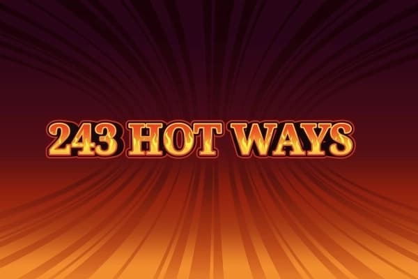 Hot Ways 243