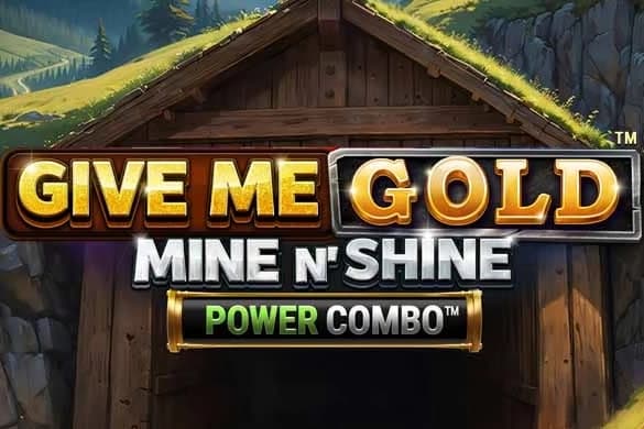 Give Me Gold: Mine n' Shine Power Combo