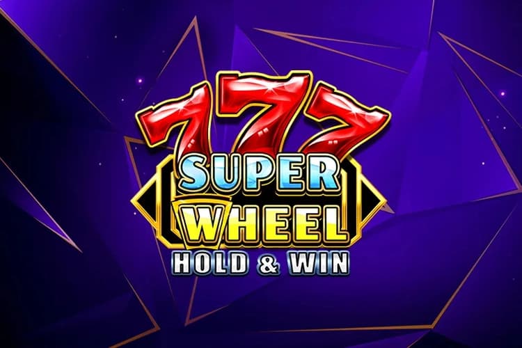 777 Super Wheel: Hold & Win